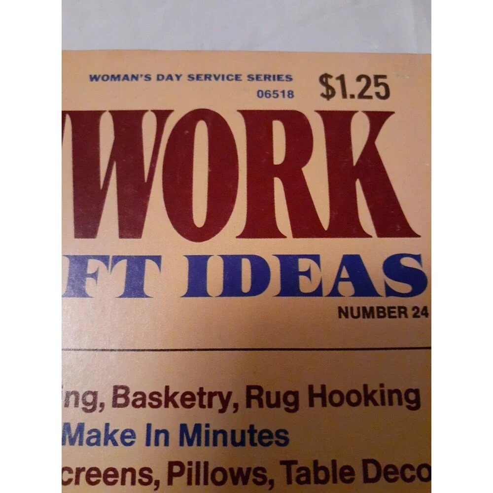 Woman's Day Needlework & Handicrafts Ideas #24 c1977 Woman’s Day Service Series